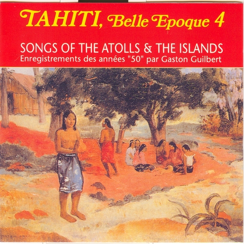 Couverture TAHITI, BELLE EPOQUE 4: ENR. DES ANNEES "50" PAR G. GUILBERT