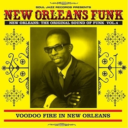 Image du média "NEW ORLEANS FUNK : THE ORIGINAL SOUND OF FUNK VOL .4"