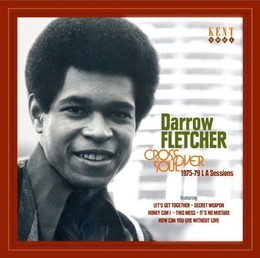 Image du média "CROSSOVER RECORDS - 1975-1979 - L.A. SOUL SESSIONS de Darrow FLETCHER"