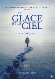 Image du média "LA GLACE ET LE CIEL de Luc JACQUET"