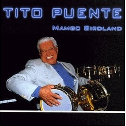 Image du média "MAMBO BIRDLAND de Tito PUENTE"