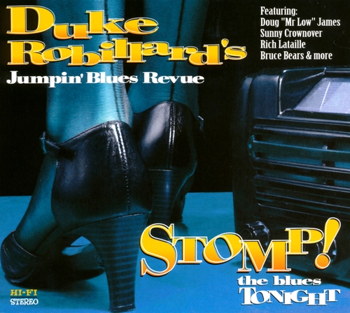 Couverture STOMP! THE BLUES TONIGHT de Duke ROBILLARD