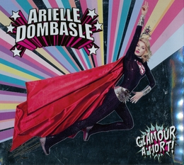 Image du média "GLAMOUR À MORT ! de Arielle DOMBASLE"