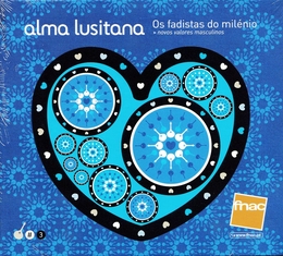 Image du média "ALMA LUSITANA 3: OS FADISTAS DO MILÉNIO"