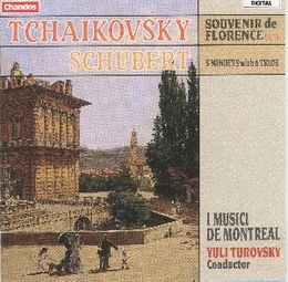 Image du média "+ SCHUBERT: MENUETS ET TRIOS D.89 SOUVENIR DE FLORENCE de Piotr Ilitch TCHAIKOVSKY"