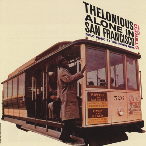 Couverture THELONIOUS ALONE IN SAN FRANCISCO de Thelonious MONK