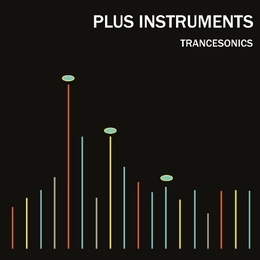 Image du média "TRANCESONICS de PLUS INSTRUMENTS"