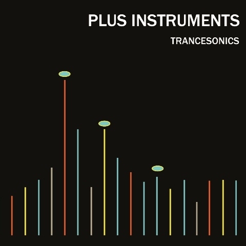 Couverture TRANCESONICS de PLUS INSTRUMENTS