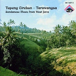 Image du média "TOPENG CIREBON - TARAWANGSA: SUNDANESE MUSIC FROM WEST JAVA"