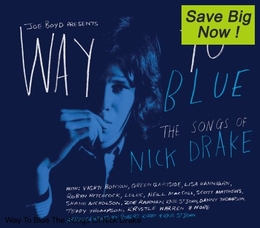 Image du média "WAY TO BLUE (THE SONGS OF NICK DRAKE)"