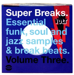 Image du média "SUPER BREAKS, VOL.3 de SOUL/FUNK/JAZZ..."