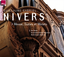 Image du média "MESSE, SUITES ET MOTETS de Guillaume NIVERS"