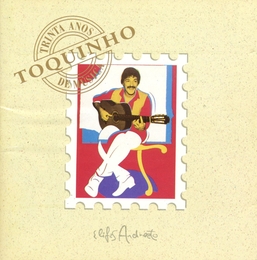 Image du média "TRINTA ANOS DE MUSICA de TOQUINHO"