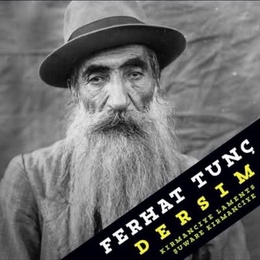 Image du média "DERSIM de Ferhat TUNÇ"