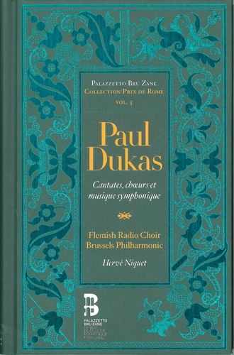 Couverture CANTATES, CHOEURS ET MUSIQUE SYMPHONIQUE de Paul DUKAS