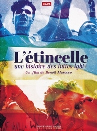 Image du média "L'ÉTINCELLE, UNE HISTOIRE DES LUTTES LGBT+ de Benoît MASOCCO"