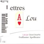 Image du média "LETTRES À LOU de Guillaume APOLLINAIRE"