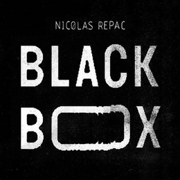 Image du média "BLACK BOX de Nicolas REPAC"