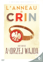 Image du média "L'ANNEAU DE CRIN de Andrzej WAJDA"