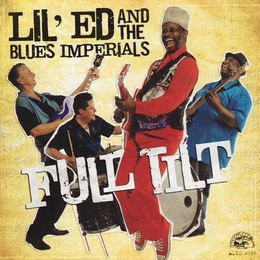 Image du média "FULL TILT de LIL' ED & THE BLUES IMPERIALS"