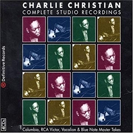 Image du média "COMPLETE STUDIO RECORDINGS de Charlie CHRISTIAN"