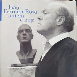 Image du média "ONTEM E HOJE de João FERREIRA-ROSA"