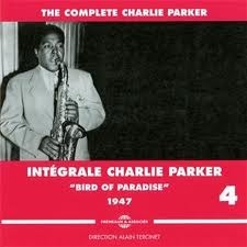 Image du média "INTÉGRALE CHARLIE PARKER VOL.4 (BIRD OF PARADISE 1947) de Charlie PARKER"