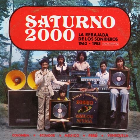 Couverture SATURNO 2000: LA REBAJADA DE LOS SONIDEROS 1962-1983