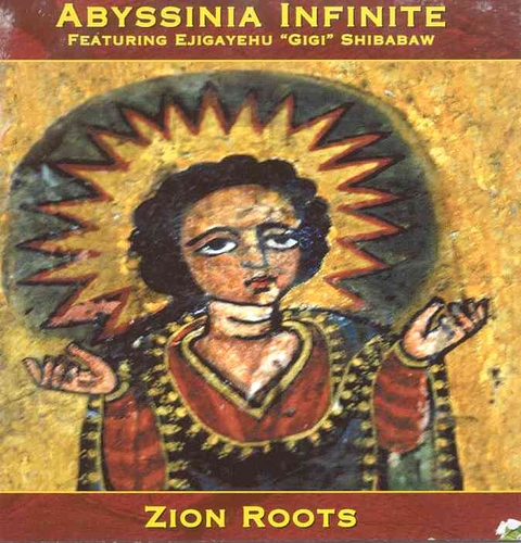 Couverture ZION ROOTS de ABYSSINIA INFINITE