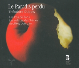 Image du média "LE PARADIS PERDU de Théodore François DUBOIS"