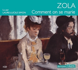 Image du média "COMMENT ON SE MARIE de Émile ZOLA"