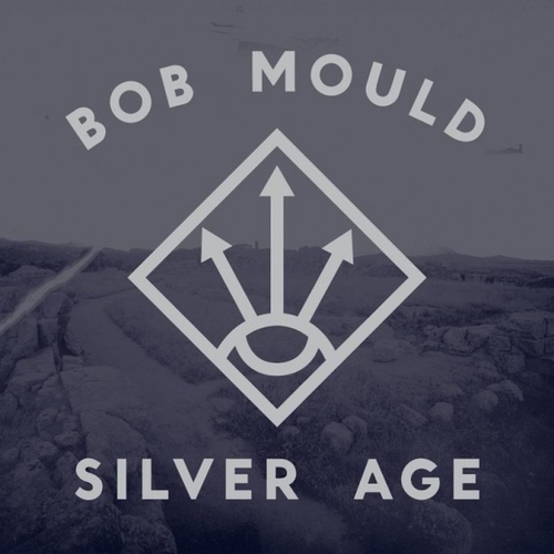 Couverture SILVER AGE de Bob MOULD