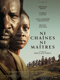 Image du média "NI CHAÎNES NI MAÎTRES de Simon MOUTAÏROU"