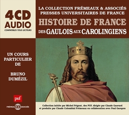 Image du média "HISTOIRE DE FRANCE : DES GAULOIS AUX CAROLINGIENS de Bruno DUMÉZIL"