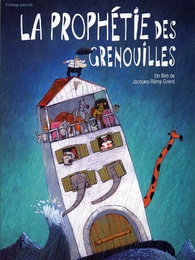 Image du média "LA PROPHÉTIE DES GRENOUILLES de Jacques-Rémy GIRERD"