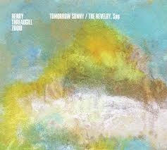 Couverture TOMORROW SUNNY / THE REVELRY, SPP de Henry THREADGILL ZOOID