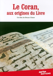 Image du média "LE CORAN, AUX ORIGINES DU LIVRE de Bruno ULMER"