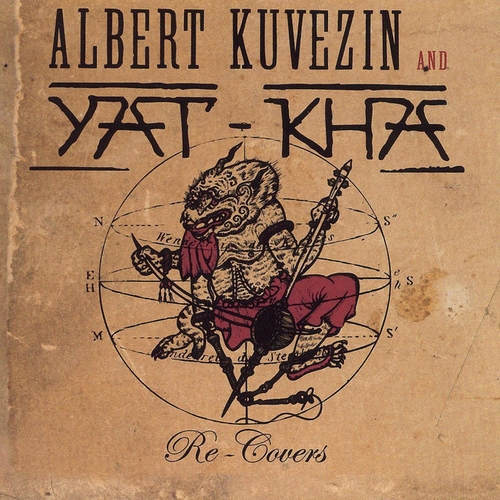 Couverture RE-COVERS de Albert KUVEZIN & YAT-KHA