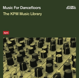 Image du média "MUSIC FOR DANCEFLOORS (THE KPM MUSIC LIBRARY)"