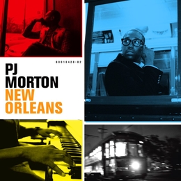 Image du média "NEW ORLEANS de PJ MORTON"