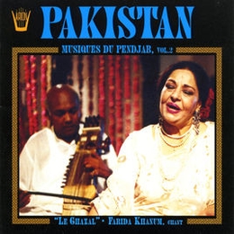 Image du média "PAKISTAN: MUSIQUES DU PENDJAB, VOL. 2: THE GHAZAL de Farida KHANUM"