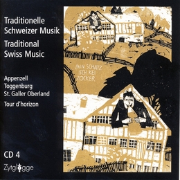 Image du média "TRADITIONELLE SCHWEIZER MUSIC 4: OSTSCHWEIZ / TOUR D'HORIZON"