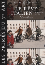 Image du média "LE RÊVE ITALIEN de Michele PLACIDO"