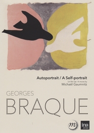 Image du média "GEORGES BRAQUE, AUTOPORTRAIT de Michaël GAUMNITZ"