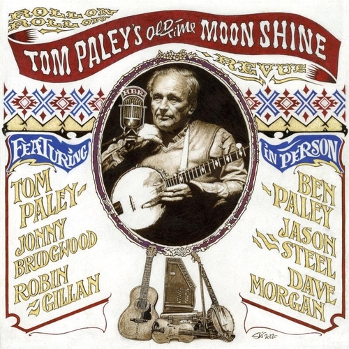 Couverture ROLL ON, ROLL ON de Tom PALEY'S OLD-TIME MOONSHINE REVUE