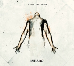 Image du média "LA MANIÈRE FORTE de MIRABO"