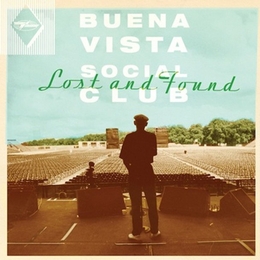 Image du média "LOST AND FOUND de BUENA VISTA SOCIAL CLUB"