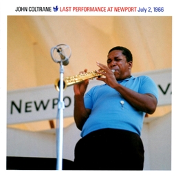 Image du média "LAST PERFORMANCE AT NEWPORT, 1966 de John COLTRANE"