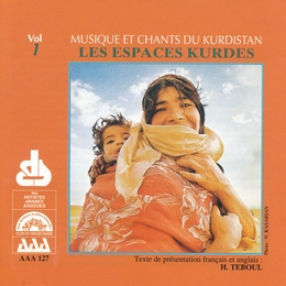 Image du média "MUSIQUE ET CHANTS DU KURDISTAN VOL. 1: LES ESPACES KURDES"