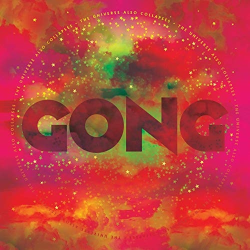 Couverture THE UNIVERSE ALSO COLLAPSES de GONG